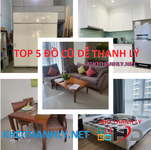 Top 5 món đồ cũ dễ thanh lý